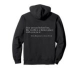 Profile picture of Dear Person Behind Me Hoodie